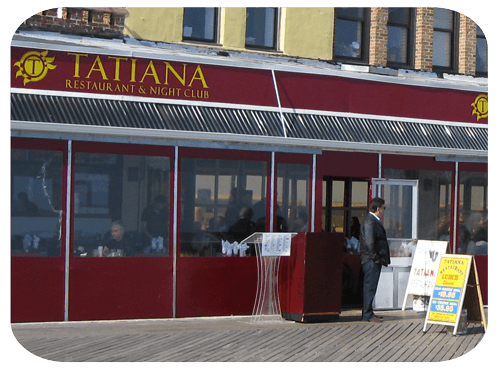 Tatiana Restaurant Coney Island Boardwalk Brighton Beach